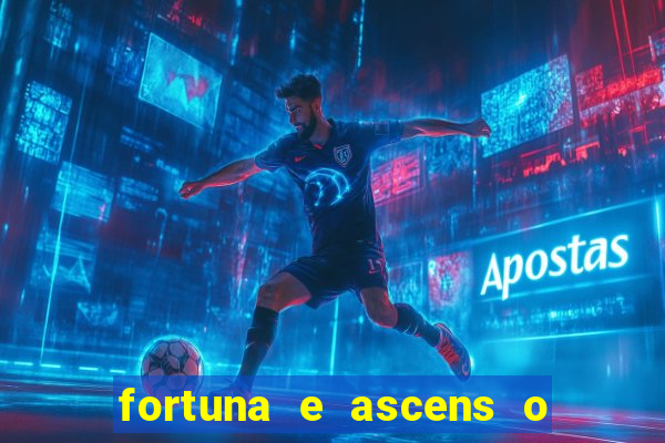fortuna e ascens o livro pdf grátis